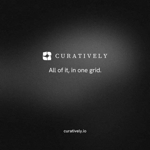 Instagram post for Curatively: "All of it, in one grid." Minimal luxury style, end card layout, dark palette in black, grey.
