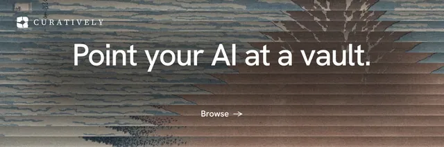 X header for Curatively: "Point your AI at a vault." Minimal luxury style, centred layout, dark palette in grey.