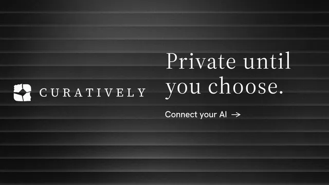 Landscape graphic for Curatively: "Private until you choose." Minimal luxury style, logo hero layout, dark palette in black, grey.