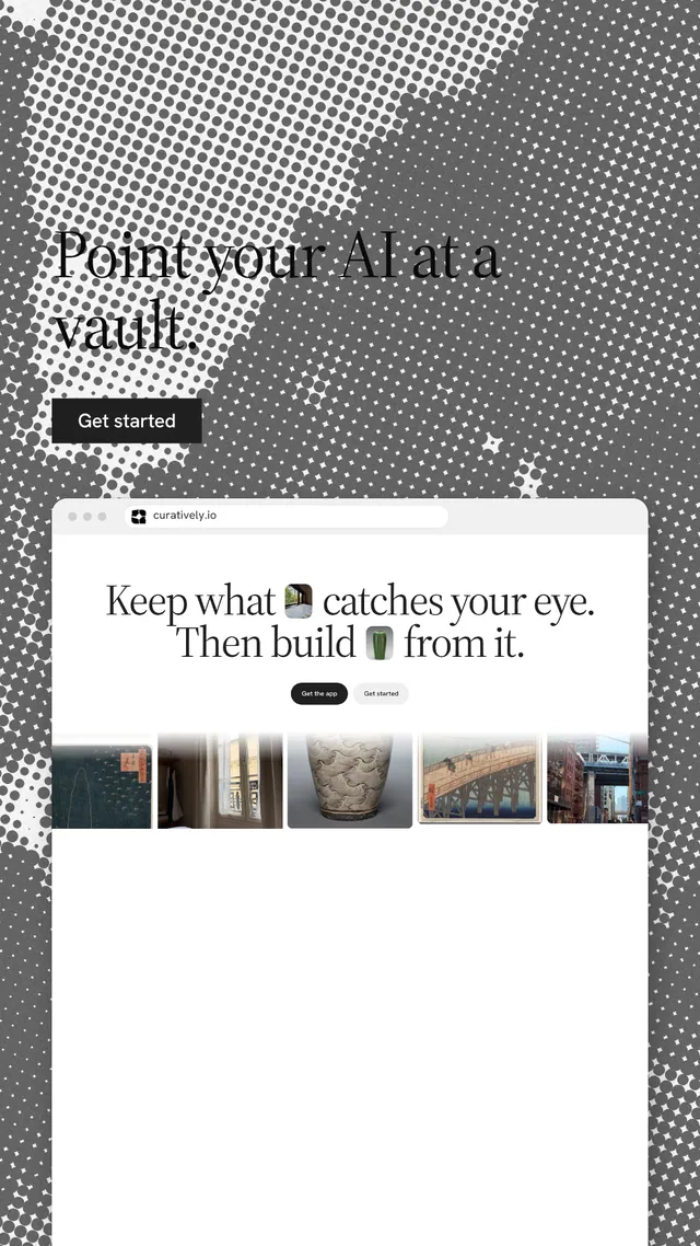 Instagram story for Curatively: "Point your AI at a vault." Split block style, browser layout, light palette in white, grey.