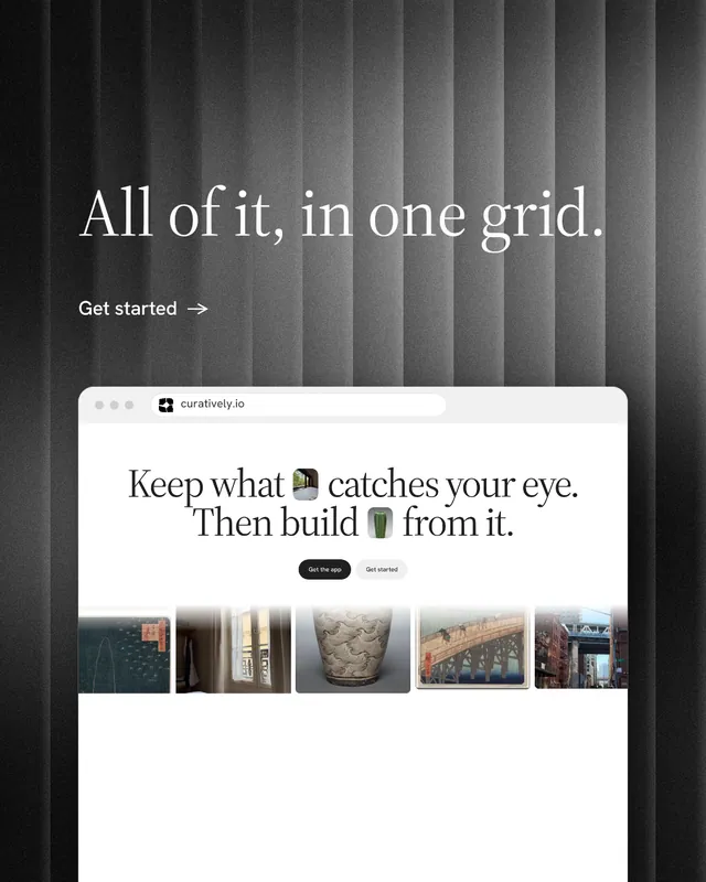 Instagram portrait post for Curatively: "All of it, in one grid." Minimal luxury style, browser layout, light palette in grey, white, black.