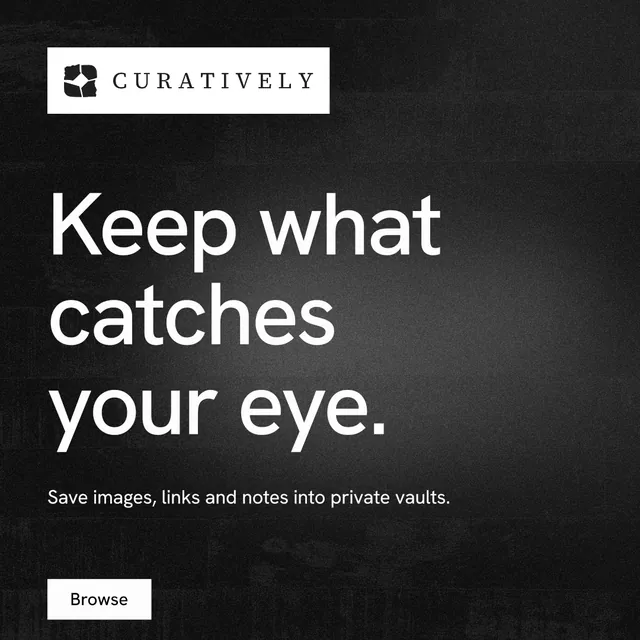 Instagram post for Curatively: "Keep what catches your eye." Swiss style, announce layout, dark palette in black, grey.