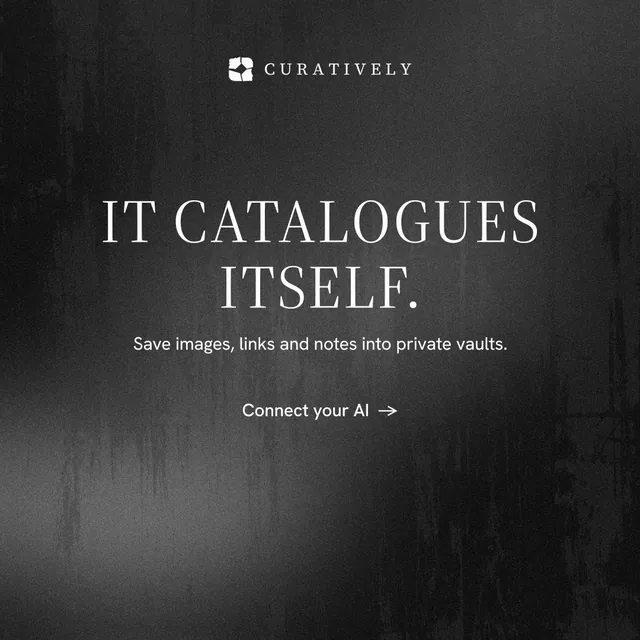 Instagram post for Curatively: "It catalogues itself." Minimal luxury style, centred layout, dark palette in black, grey.