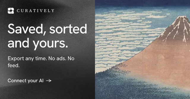 Social ad for Curatively: "Saved, sorted and yours." Minimal luxury style, bottom layout, dark palette in grey, black.