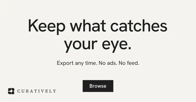 Social ad for Curatively: "Keep what catches your eye." Swiss style, centred layout, light palette in white, grey.