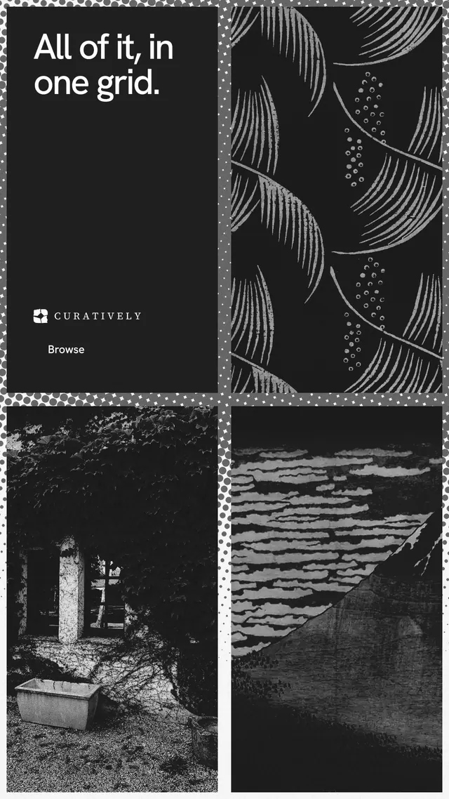 Instagram story for Curatively: "All of it, in one grid." Swiss style, collage layout, dark palette in black, grey.