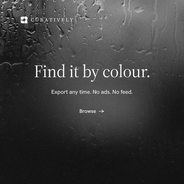 Instagram post for Curatively: "Find it by colour." Minimal luxury style, centred layout, dark palette in black, grey.