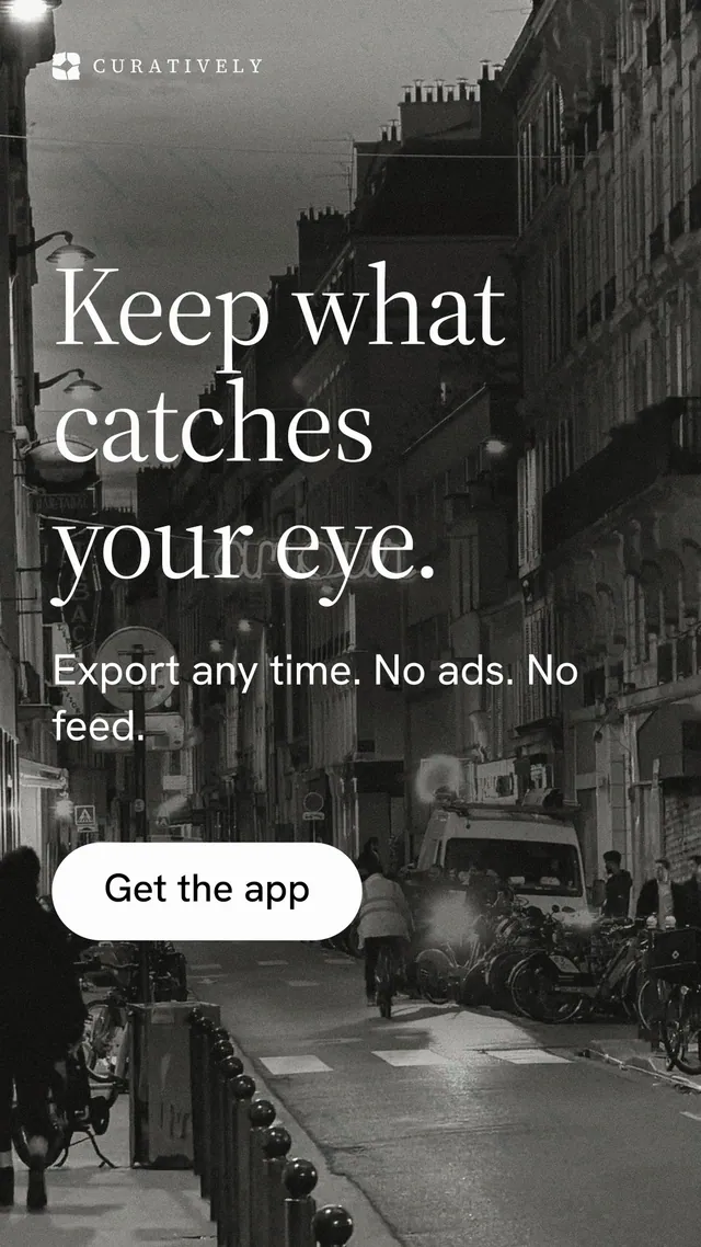 Instagram story for Curatively: "Keep what catches your eye." Photo poster style, skeleton layout, dark palette in black, grey.