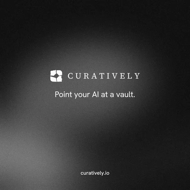 Instagram post for Curatively: "Point your AI at a vault." Swiss style, end card layout, dark palette in black, grey.