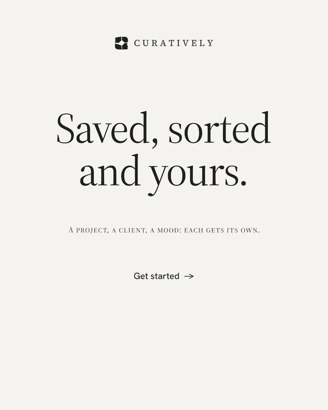 Instagram portrait post for Curatively: "Saved, sorted and yours." Editorial style, smallcaps layout, light palette in white.