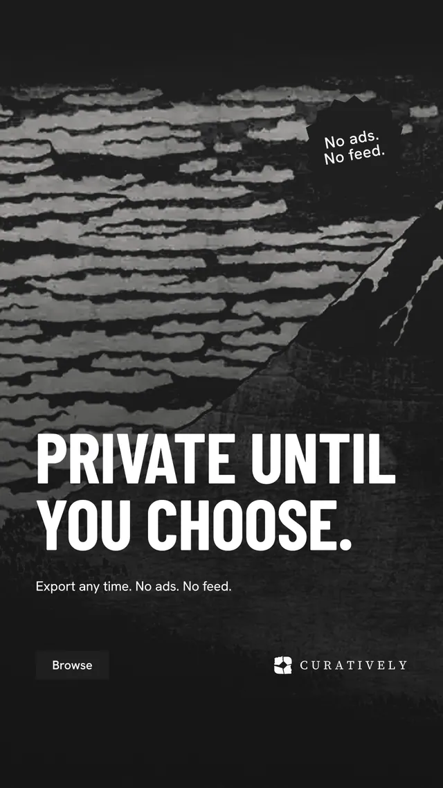 Instagram story for Curatively: "Private until you choose." Retro print style, sticker layout, dark palette in black, grey.