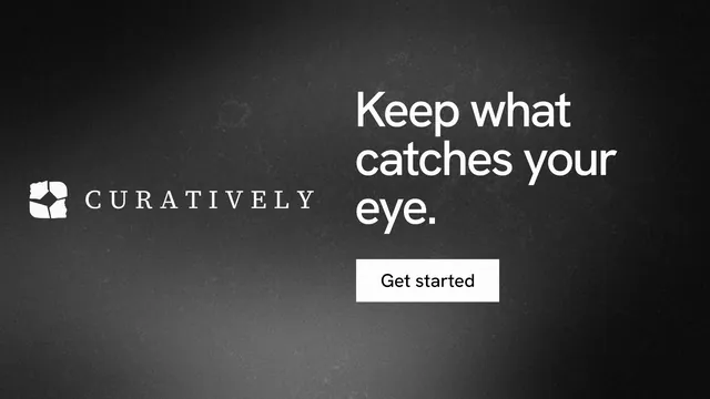 Landscape graphic for Curatively: "Keep what catches your eye." Swiss style, logo hero layout, dark palette in black, grey.