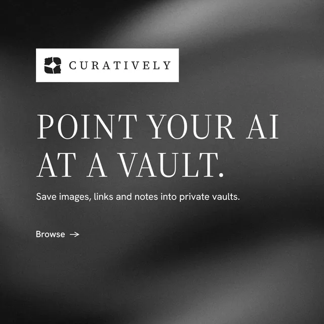 Instagram post for Curatively: "Point your AI at a vault." Minimal luxury style, announce layout, dark palette in grey, black.