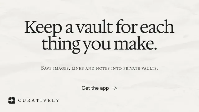 Landscape graphic for Curatively: "Keep a vault for each thing you make." Swiss style, smallcaps layout, light palette in white, grey.