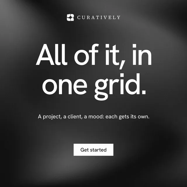 Instagram post for Curatively: "All of it, in one grid." Swiss style, centred layout, dark palette in black, grey.
