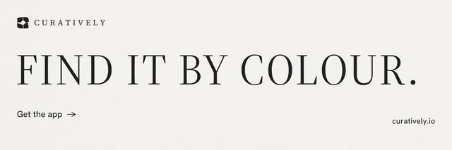 X header for Curatively: "Find it by colour." Minimal luxury style, poster layout, light palette in white.