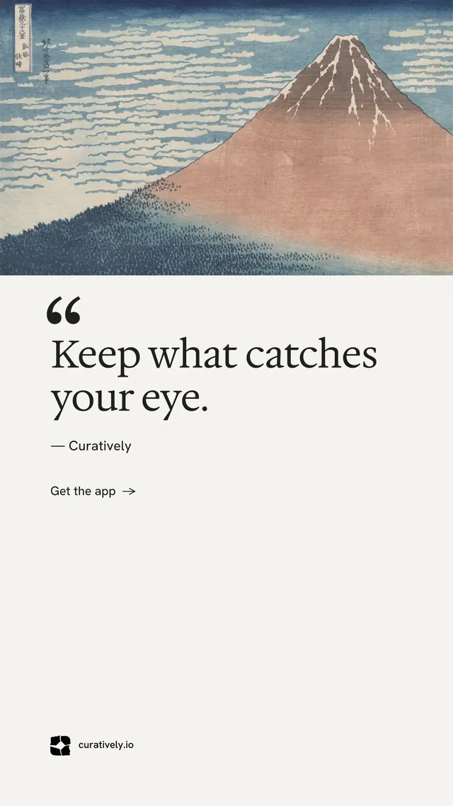 Instagram story for Curatively: "Keep what catches your eye." Minimal luxury style, quote layout, light palette in white, grey.