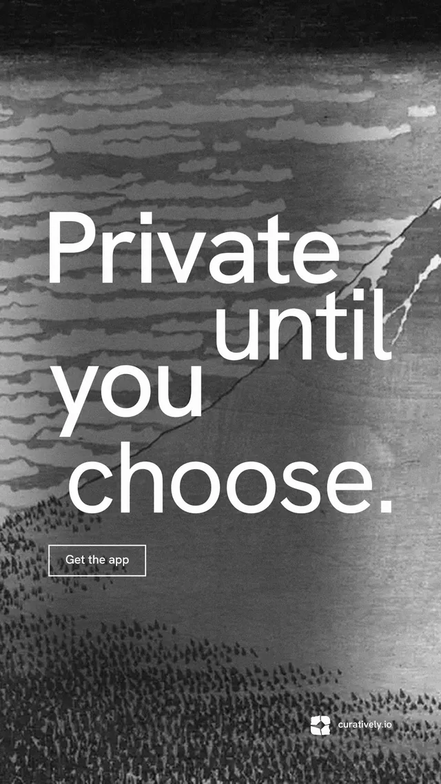 Instagram story for Curatively: "Private until you choose." Editorial style, stacked layout, dark palette in grey, black.