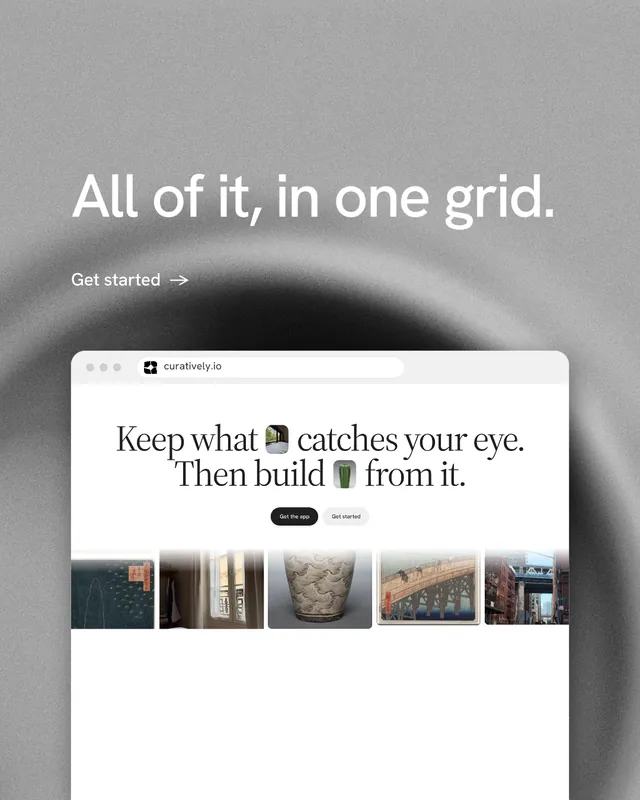Instagram portrait post for Curatively: "All of it, in one grid." Minimal luxury style, browser layout, light palette in grey, white.