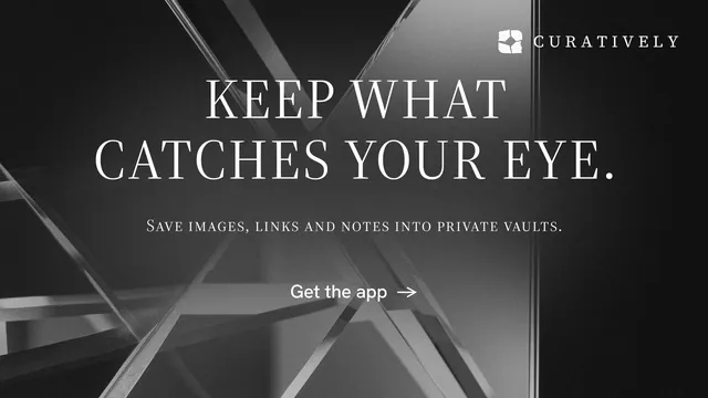 Landscape graphic for Curatively: "Keep what catches your eye." Minimal luxury style, smallcaps layout, dark palette in grey, black.
