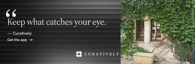 X header for Curatively: "Saved, sorted and yours." Minimal luxury style, quote layout, dark palette in black, grey.