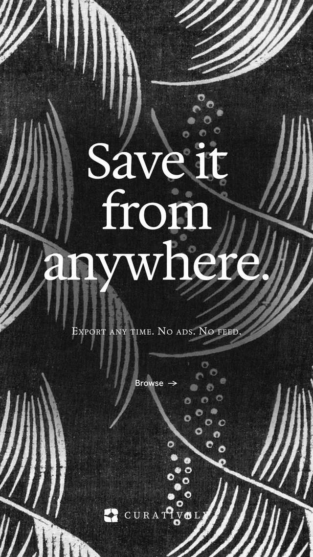 Instagram story for Curatively: "Save it from anywhere." Editorial style, smallcaps layout, dark palette in black, grey.