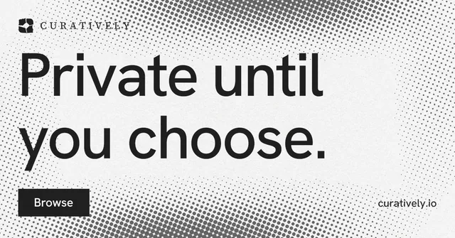 Social ad for Curatively: "Private until you choose." Split block style, poster layout, light palette in white, grey.