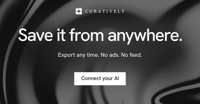 Social ad for Curatively: "Save it from anywhere." Swiss style, centred layout, dark palette in black, grey.