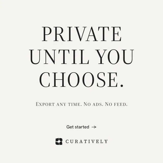 Instagram post for Curatively: "Private until you choose." Minimal luxury style, smallcaps layout, light palette in white, grey.