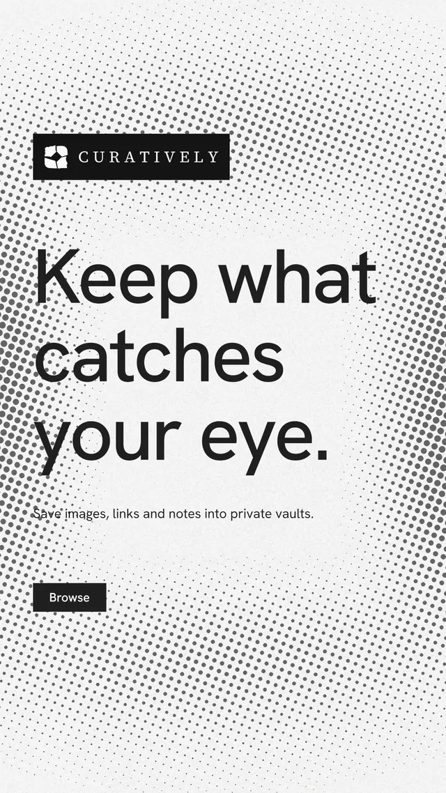 Instagram story for Curatively: "Keep what catches your eye." Split block style, announce layout, light palette in white, grey.
