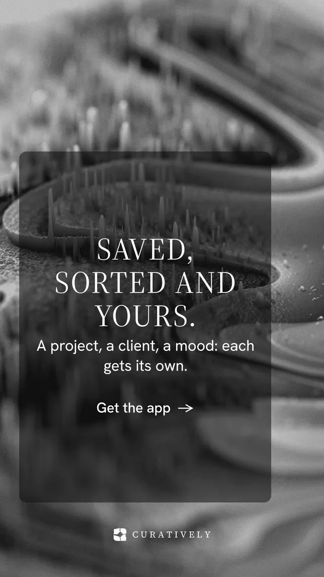 Instagram story for Curatively: "Saved, sorted and yours." Minimal luxury style, skeleton layout, dark palette in grey, black.