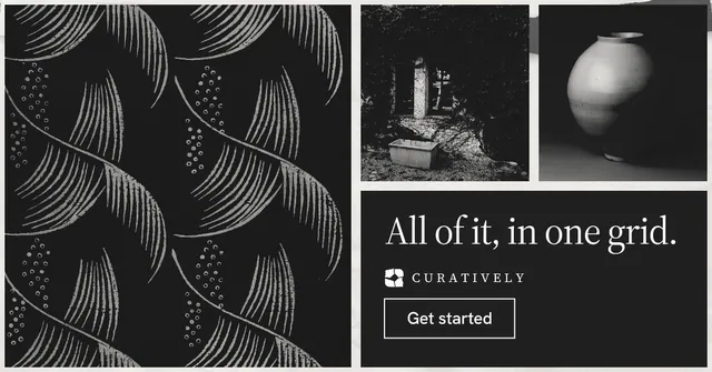Social ad for Curatively: "All of it, in one grid." Editorial style, collage layout, dark palette in black, grey.