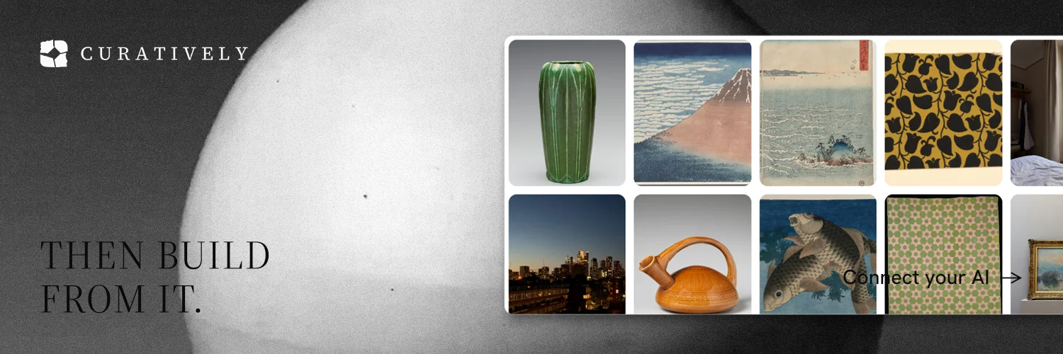 X header for Curatively: "Then build from it." Editorial style, image led layout, light palette in black, grey, white.