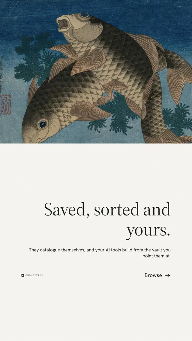 Instagram story for Curatively: "Saved, sorted and yours." Minimal luxury style, right layout, light palette in white, blue, grey.