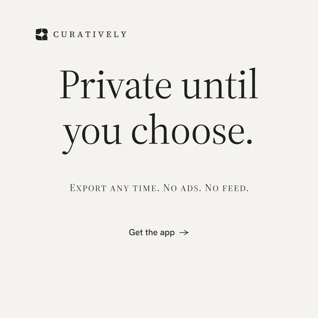 Instagram post for Curatively: "Private until you choose." Minimal luxury style, smallcaps layout, light palette in white.
