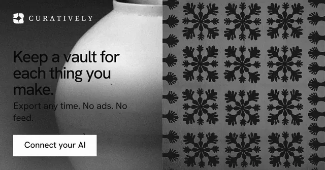 Social ad for Curatively: "Keep a vault for each thing you make." Swiss style, bottom layout, dark palette in grey, black, white.