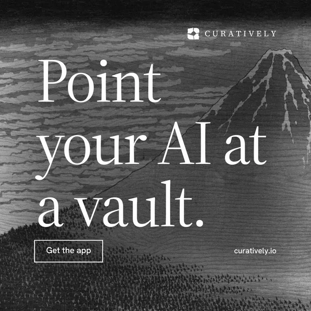 Instagram post for Curatively: "Point your AI at a vault." Editorial style, poster layout, dark palette in grey, black.