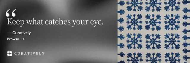X header for Curatively: "Saved, sorted and yours." Minimal luxury style, quote layout, dark palette in grey, black.