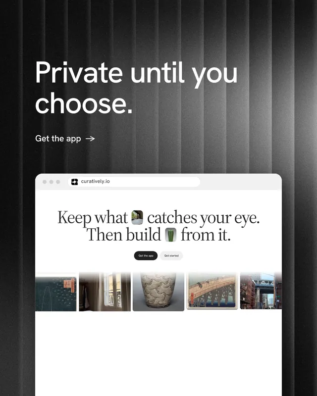 Instagram portrait post for Curatively: "Private until you choose." Minimal luxury style, browser layout, light palette in black, grey, white.