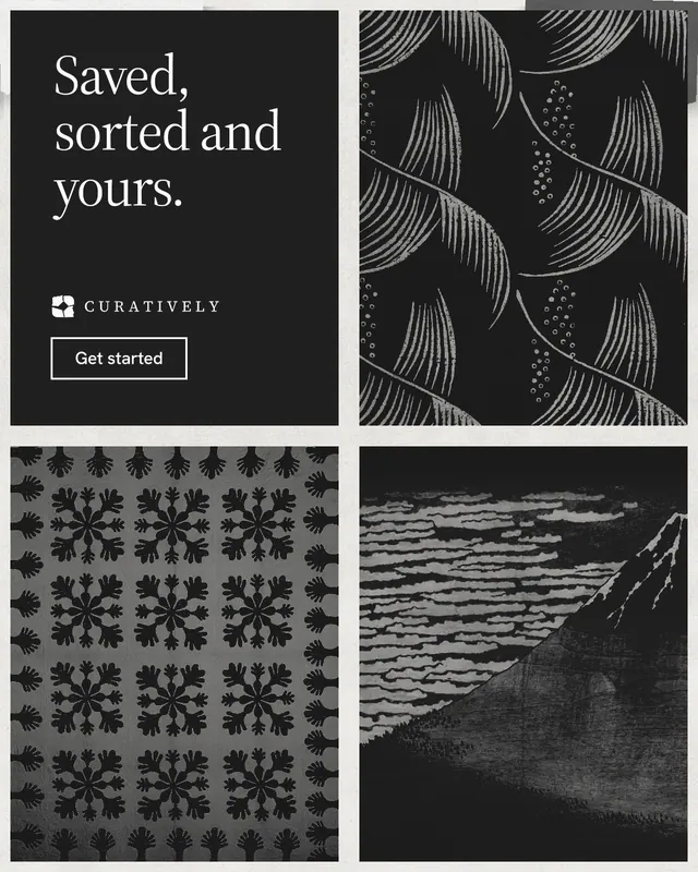 Instagram portrait post for Curatively: "Saved, sorted and yours." Editorial style, collage layout, dark palette in grey, black.