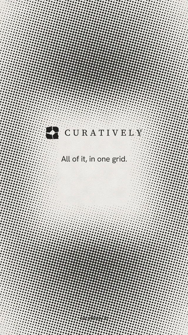 Instagram story for Curatively: "All of it, in one grid." Swiss style, end card layout, light palette in grey, white.