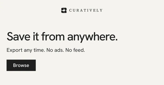 Social ad for Curatively: "Save it from anywhere." Swiss style, skeleton layout, light palette in white, grey.