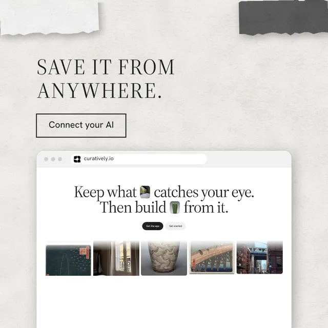 Instagram post for Curatively: "Save it from anywhere." Editorial style, browser layout, light palette in white, grey.