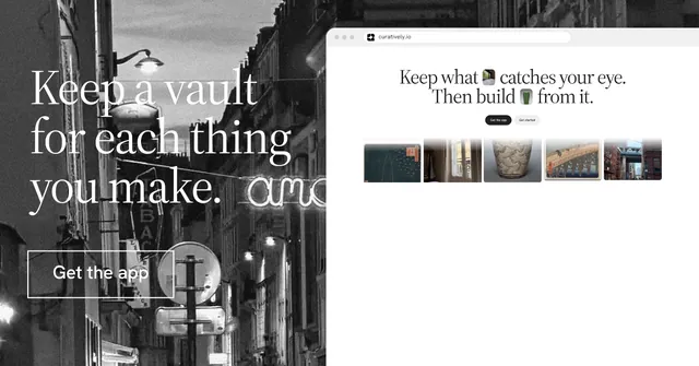 Social ad for Curatively: "Keep a vault for each thing you make." Editorial style, browser layout, light palette in white, black, grey.