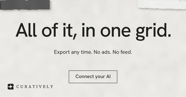 Social ad for Curatively: "All of it, in one grid." Editorial style, centred layout, light palette in white, grey.
