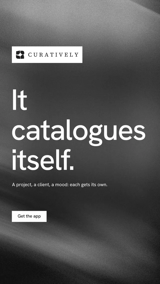 Instagram story for Curatively: "It catalogues itself." Swiss style, announce layout, dark palette in grey, black.