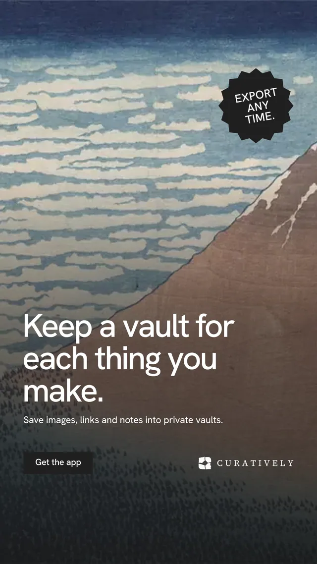 Instagram story for Curatively: "Keep a vault for each thing you make." Swiss style, sticker layout, dark palette in grey, black.