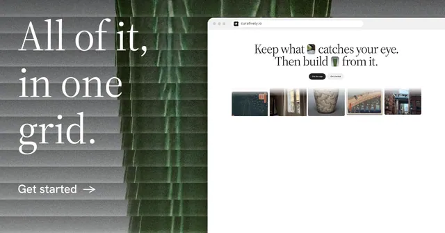 Social ad for Curatively: "All of it, in one grid." Minimal luxury style, browser layout, light palette in white, black, grey.