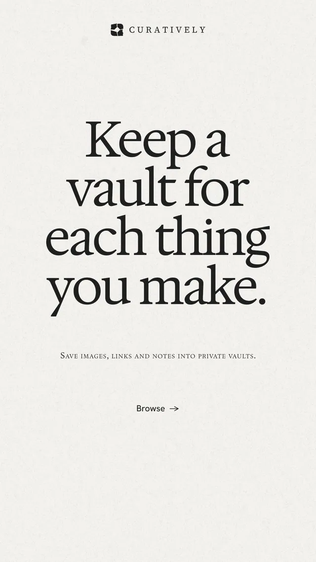 Instagram story for Curatively: "Keep a vault for each thing you make." Swiss style, smallcaps layout, light palette in white, grey.