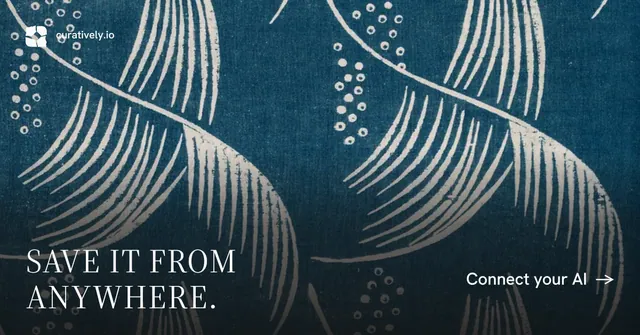 Social ad for Curatively: "Save it from anywhere." Minimal luxury style, image led layout, dark palette in blue, grey.